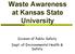 Waste Awareness at Kansas State University. Division of Public Safety Dept. of Environmental Health & Safety