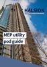 Halsion making buildings work for everyone. MEP utility pod guide