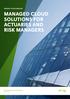 PROPHET CLOUD SERVICES MANAGED CLOUD SOLUTIONS FOR ACTUARIES AND RISK MANAGERS