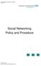 Social Networking Policy and Procedure