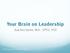 Your Brain on Leadership
