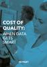 COST OF QUALITY: WHEN DATA GETS SMART
