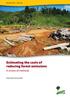 WORKING PAPER. Estimating the costs of reducing forest emissions. A review of methods. Sheila Wertz-Kanounnikoff CIFOR