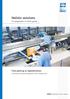 Holistic solutions. for preparation of sterile goods. From planning to implementation: Centralized instrument preparation from a single source