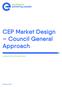 CEP Market Design Council General Approach. eurelectric informal input