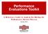 Performance Evaluations Toolkit A Reference Guide to Assist in Facilitating the Performance Review Process