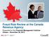 Fraud Risk Review at the Canada. Revenue Agency. Presented to the Financial Management Institute Ottawa November 28, 2013