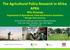 The Agricultural Policy Research in Africa APRA Milu Muyanga Department of Agricultural, Food and Resource Economics Michigan State University