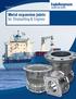 Application brochure. Metal expansion joints for Shipbuilding & Engines