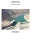 MASJED-E-SOLEYMAN Phase 1 and Phase 2 - Extension. (Please wait photos to download) Masjed-E-Soleyman Tailrace and Spillways