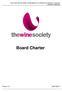 THE AUSTRALIAN WINE CONSUMERS CO-OPERATIVE SOCIETY LIMITED BOARD CHARTER. Board Charter