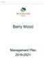 Berry Wood. Berry Wood. Management Plan