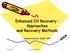Enhanced Oil Recovery : Approaches and Recovery Methods