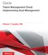 Oracle. Talent Management Cloud Implementing Goal Management. Release 13 (update 18B)