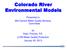 Colorado River Environmental Models