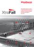 The XtraFall system provides a high performance precision solution to thermal insulation and water drainage on flat roofs.