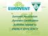 Eurovent Association Eurovent Certification Activities related to ENERGY EFFICIENCY