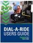DIAL-A-RIDE USERS GUIDE