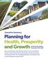 Executive Summary Planning for Health, Prosperity and Growth in the Greater Golden Horseshoe:
