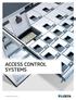 ACCESS CONTROL SYSTEMS. making workspace work