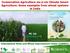 Conservation Agriculture vis-à-vis Climate Smart Agriculture: Some examples from wheat systems in India