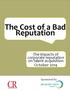 The Cost of a Bad Reputation