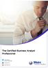 The Certified Business Analyst Professional. Contents are subject to change. For the latest updates visit