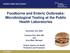 Foodborne and Enteric Outbreaks: Microbiological Testing at the Public Health Laboratories