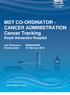 MDT CO-ORDINATOR - CANCER ADMINISTRATION Cancer Tracking Royal Alexandra Hospital. Job Reference: G Closing Date: 16 February 2018