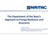 The Department of the Navy s Approach to Energy Resilience and Assurance