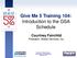 Give Me 5 Training 104: Introduction to the GSA Schedule