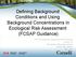Defining Background Conditions and Using Background Concentrations in Ecological Risk Assessment (FCSAP Guidance)