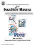 INKAVOTE MANUAL. July 12, Congressional District 36 Special General Election LOS ANGELES COUNTY REGISTRAR-RECORDER/COUNTY CLERK