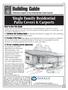 Building Guide. Building Guide. Colorado Chapter of the International Code Council. Single Family Residential Patio Covers & Carports