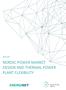 REPORT NORDIC POWER MARKET DESIGN AND THERMAL POWER PLANT FLEXIBILITY