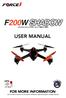 USER MANUAL FOR MORE INFORMATION. 0.6 Miles. Visit us online at force1rc.com for product information, replacement parts, and flight tutorials.