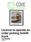 Licence to operate an order picking forklift truck TLILIC2002. (Release 1)