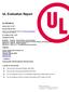 UL Evaluation Report UL ER Issued: April 14, Revised: May 30, UL Category Code: ULET. CSI MasterFormat