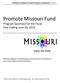 Promote Missouri Fund Program Summary for the Fiscal Year Ending June 30, 2015