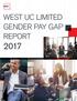 WEST UC LIMITED GENDER PAY GAP REPORT 2017