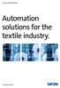 Automation solutions for the textile industry.