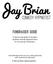 Fundraiser Guide. A step- by- step guide to hosting a Jay Brian Comedy Hypnotist Show for your group s fundraiser.