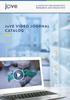 J ove VIDEO JOURNAL CATALOG A CATALYST FOR SCIENTIFIC RESEARCH AND EDUCATION