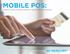 MOBILE POS: Historic and current trends in payment processing