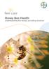 Honey Bee Health Understanding the issues, providing solutions