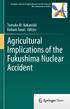 Agricultural Implications of the Fukushima Nuclear Accident. Tomoko M. Nakanishi Keitaro Tanoi Editors