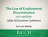 The Law of Employment Discrimination -an update-