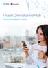 Finacle Omnichannel Hub. Unified Digital Engagement Solution