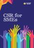 CSR involves companies taking responsibility for their impacts on society and the environment..