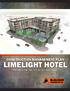 CONSTRUCTION MANAGEMENT PLAN LIMELIGHT HOTEL PREPARED FOR THE CITY OF KETCHUM, IDAHO